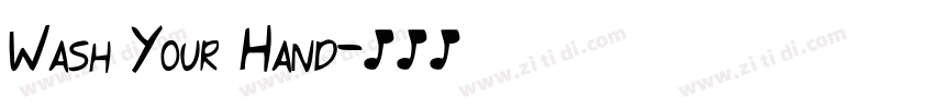 Wash Your Hand字体转换